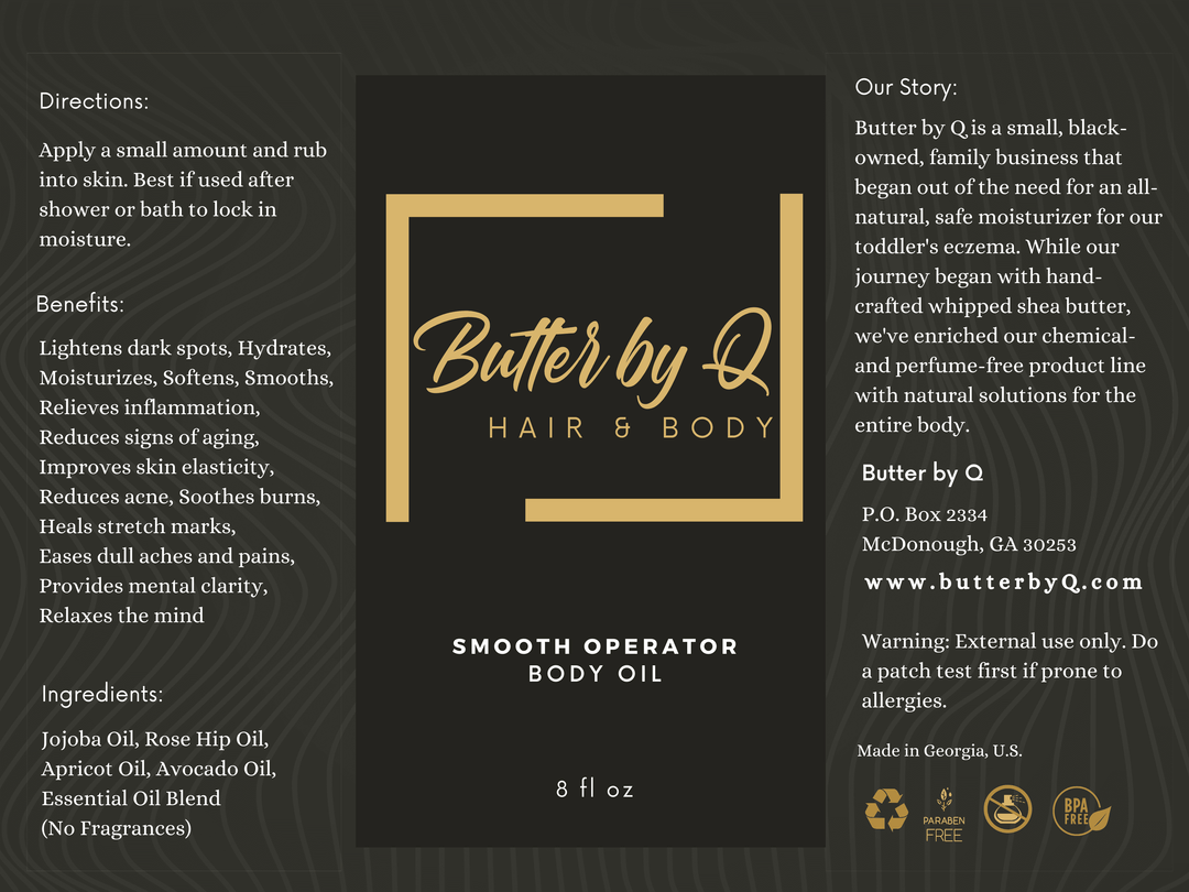 Label of 100% natural Smooth Operator Body Oil made from shea butter, jojoba, rose hip, apricot, and 100% natural oils.