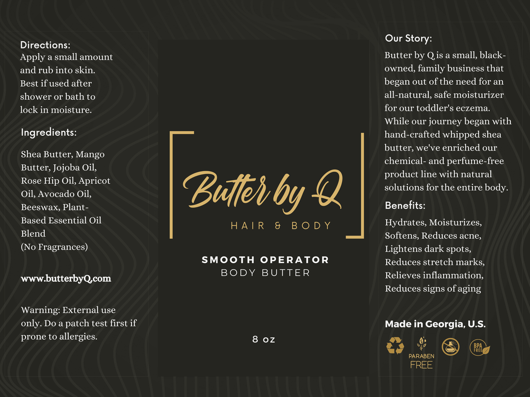 Label of 100% natural Smooth Operator whipped butter made from shea butter, jojoba, rose hip, apricot, and 100% natural oils.